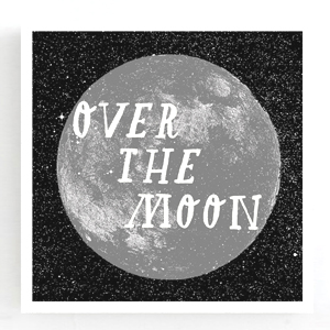 Over the Moon Card